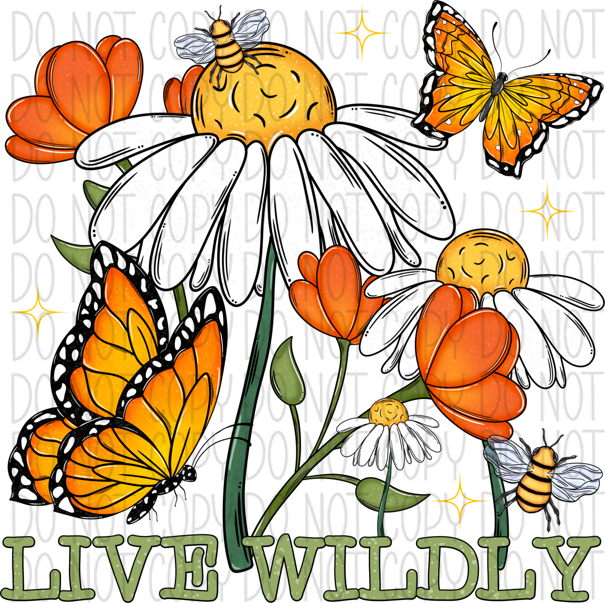 Live Wildly Butterly Floral Dtf Transfer Rtp Transfers