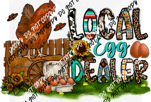 Local Egg Dealer Chicken Scene DTF Transfer - We Print U Press DTF Transfers