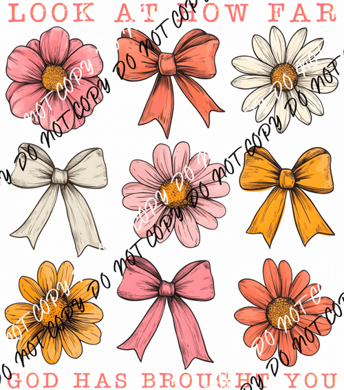 Look at How Far God Has Brought You DTF Transfer - We Print U Press DTF Transfers