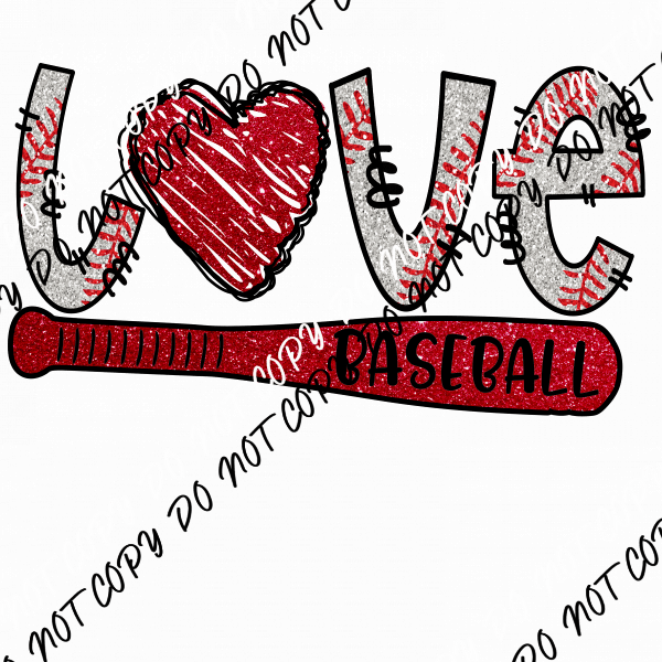 Love Baseball Words and Bat DTF Transfer - We Print U Press DTF Transfers