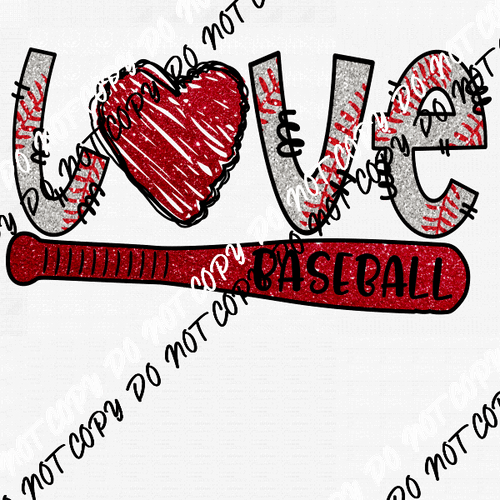 Love Baseball Words and Bat DTF Transfer - We Print U Press DTF Transfers