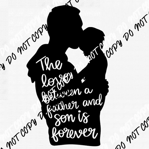 Love Between Father and Son DTF Transfer - We Print U Press DTF Transfers