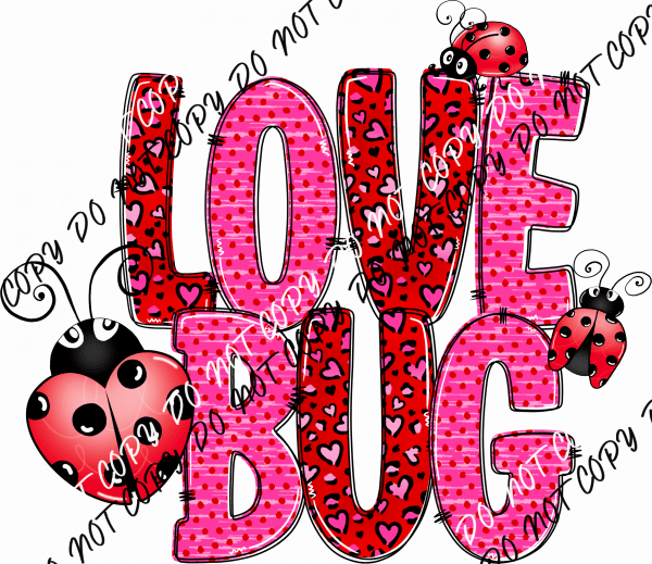 Love Bug Ladybugs DTF Transfer - We Print U Press DTF Transfers