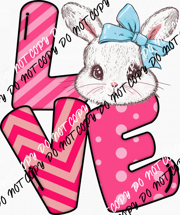 Love Bunny DTF Transfer - We Print U Press DTF Transfers