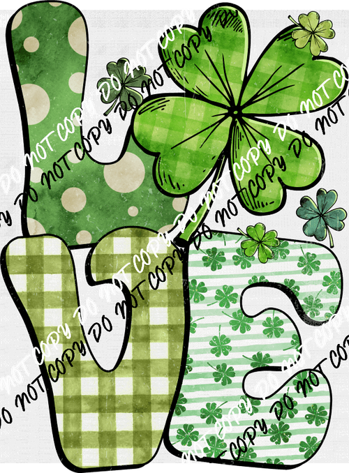 Love Clover St. Patrick's Day DTF Transfer - We Print U Press DTF Transfers