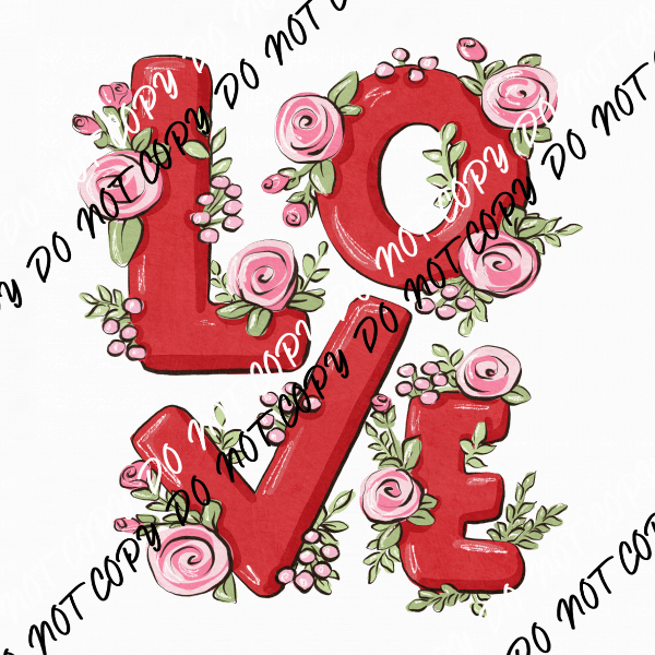 Love Red with Pink Roses DTF Transfer - We Print U Press DTF Transfers