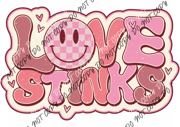 Love Stinks Distressed