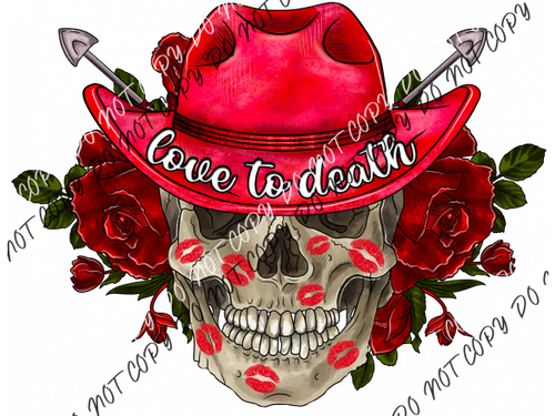 Love To Death Skeleton Cowboy Hat Pink Dtf Transfer