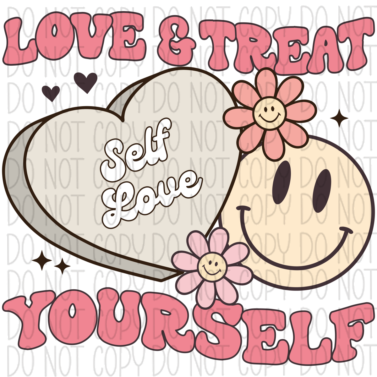 Love & Treat Yourself Dtf Transfer