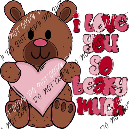 Love You So Beary Much Dtf Transfer Rtp Transfers