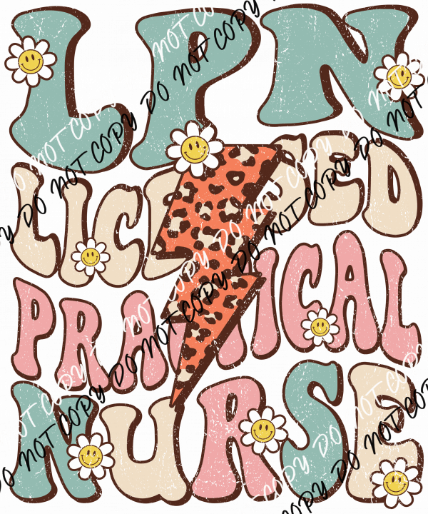 LPN Licensed Practical Nurse DTF Transfer - We Print U Press DTF Transfers
