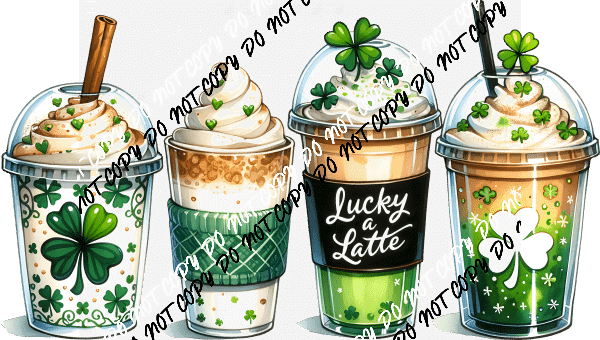 Lucky A Latte St. Patrick's Day DTF Transfer - We Print U Press DTF Transfers