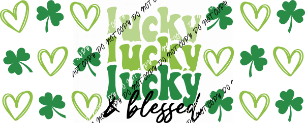 Lucky & Blessed Stacked UV Transfer for 16 oz Glass Can - We Print U Press DTF Transfers