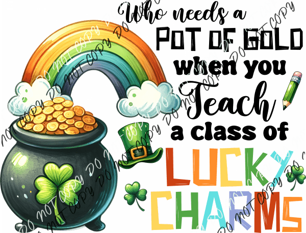 Lucky Charms Teacher St. Patrick’s Day Dtf Transfer