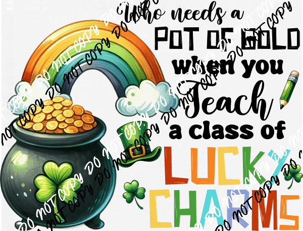 Lucky Charms Teacher St. Patrick's Day DTF Transfer - We Print U Press DTF Transfers
