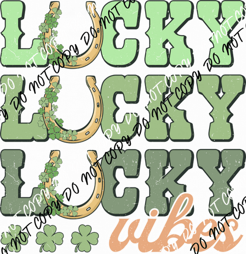 Lucky Vibes DTF Transfer - We Print U Press DTF Transfers