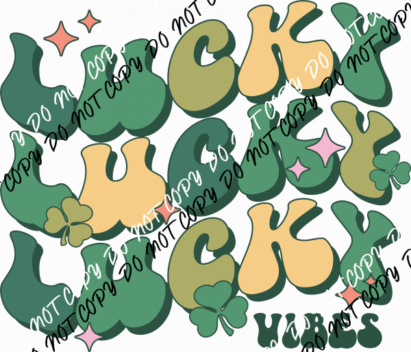 Lucky Vibes Retro St. Patrick's Day DTF Transfer - We Print U Press DTF Transfers