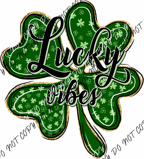 Lucky Vibes Shamrock Dtf Transfer