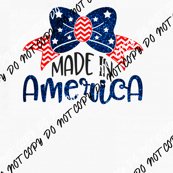 Made in America Patriotic DTF Transfer - We Print U Press DTF Transfers