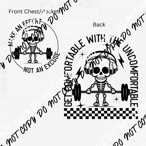 Make an Effort - Get Uncomfortable - Pocket and Back (Black Text) DTF Transfer - We Print U Press DTF Transfers