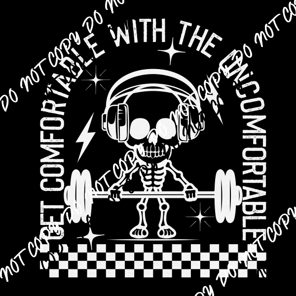 Make an Effort - Get Uncomfortable - Pocket and Back (White Text) DTF Transfer - We Print U Press DTF Transfers