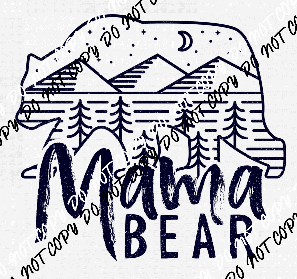Mama Bear - We Print U Press DTF Transfers