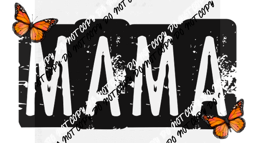 Mama Black Text Butterflies Flag - We Print U Press DTF Transfers