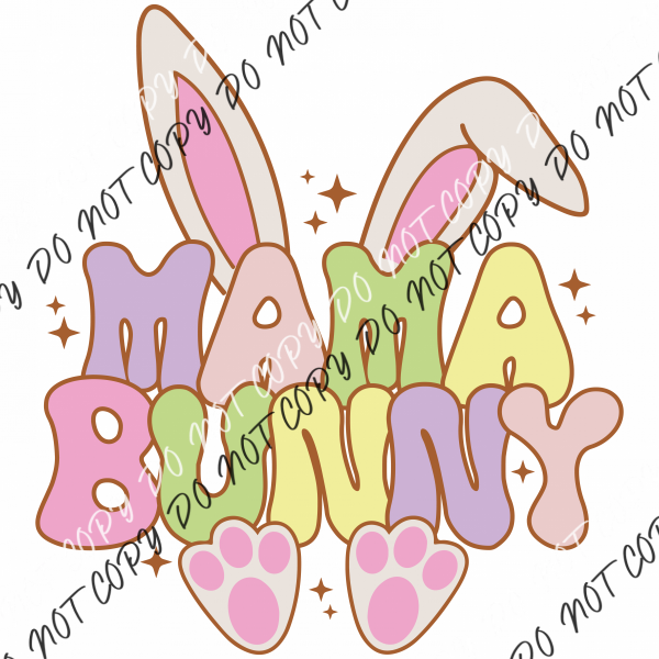 Mama Bunny Dtf Transfer