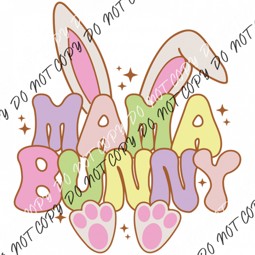 Mama Bunny Dtf Transfer