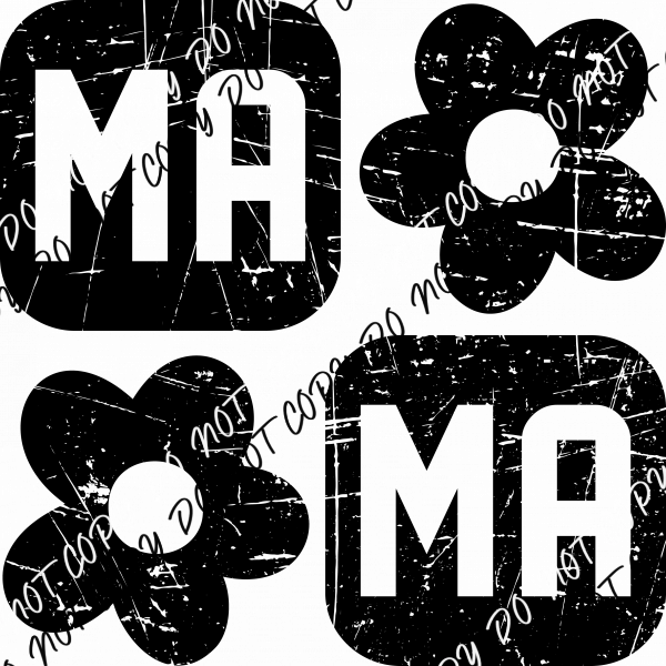 Mama Distressed Flower DTF Transfer - We Print U Press DTF Transfers