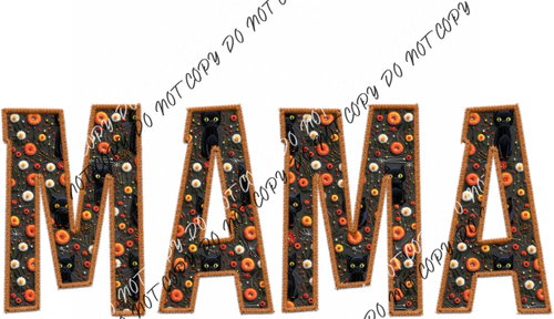 Mama Halloween Fabric Text Faux Embroidery Dtf Transfer Rtp Transfers