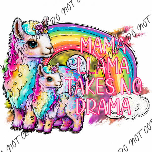 Mama Llama Takes No Drama Dtf Transfer