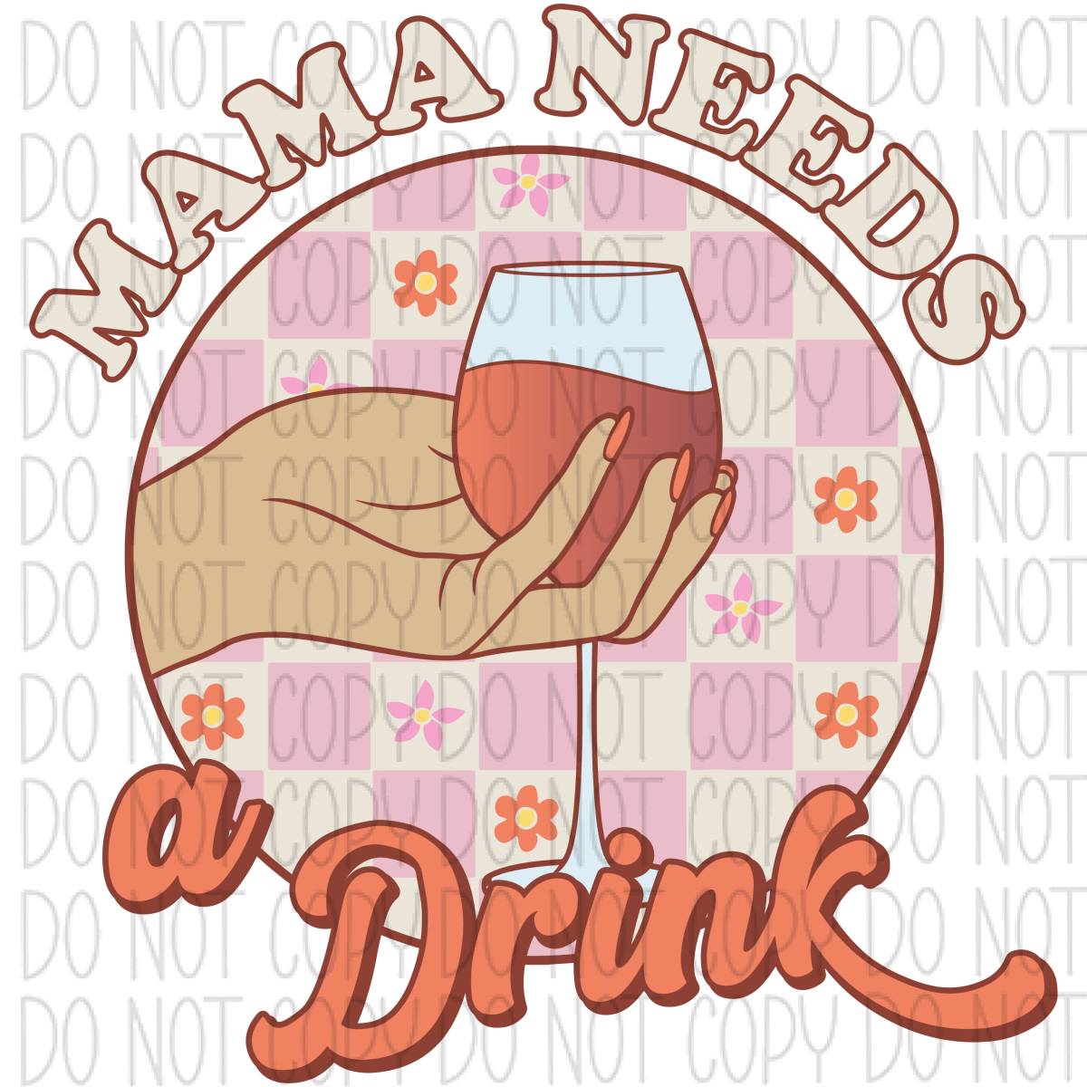 Mama Needs A Drink