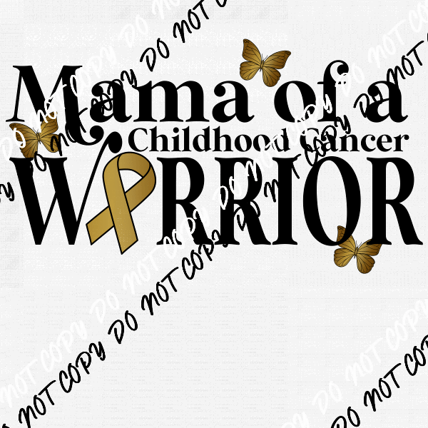 Mama of a Childhood Cancer Warrior DTF Transfer (See Color Options) - We Print U Press DTF Transfers