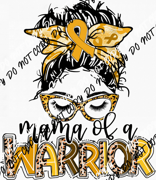 Mama of a Warrior Cancer Messy Bun Gold DTF Transfer - We Print U Press DTF Transfers