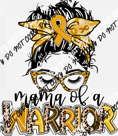 Mama of a Warrior Cancer Messy Bun Gold DTF Transfer - We Print U Press DTF Transfers