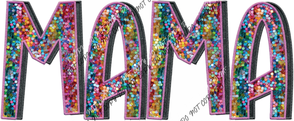 Mama Colorful Text Faux Sequins Dtf Transfer Transfers