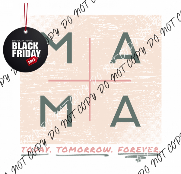 Mama Today Tomorrow Forever Tag 1.5X1.5 / Pink