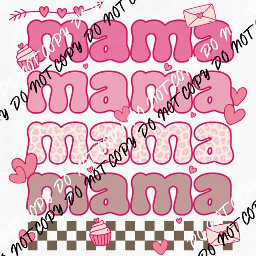 Mama Valentines DTF Transfer - We Print U Press DTF Transfers