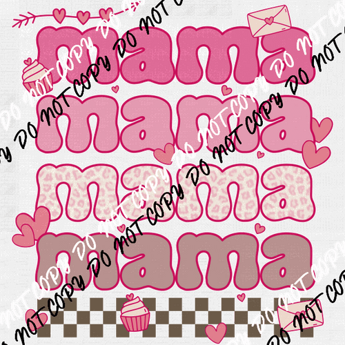 Mama Valentines DTF Transfer - We Print U Press DTF Transfers