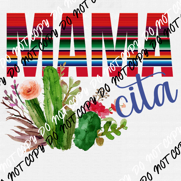 Mamacita DTF Transfer - We Print U Press DTF Transfers