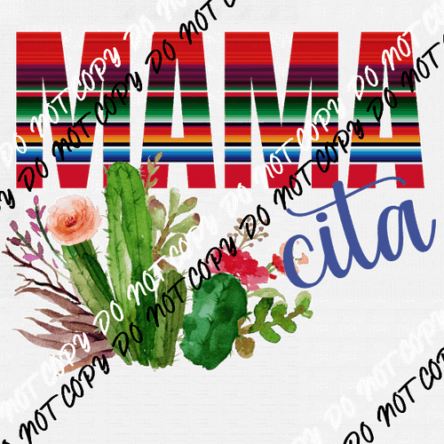 Mamacita DTF Transfer - We Print U Press DTF Transfers