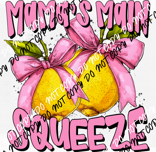 Mama's Main Squeeze Lemons with Bows (DTF Transfer) - We Print U Press DTF Transfers