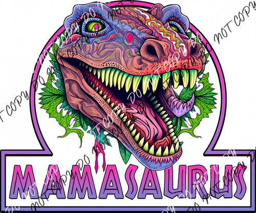 Mamasauraus Colorful Dinosaur Dtf Transfer Rtp Transfers