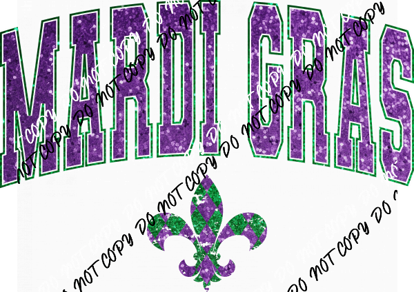 Mardi Gras Faux Glitter Letters and Fleur de Lis DTF Transfer - We Print U Press DTF Transfers