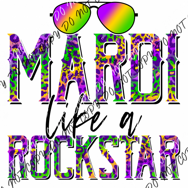 Mardi Like A Rockstar Dtf Transfer