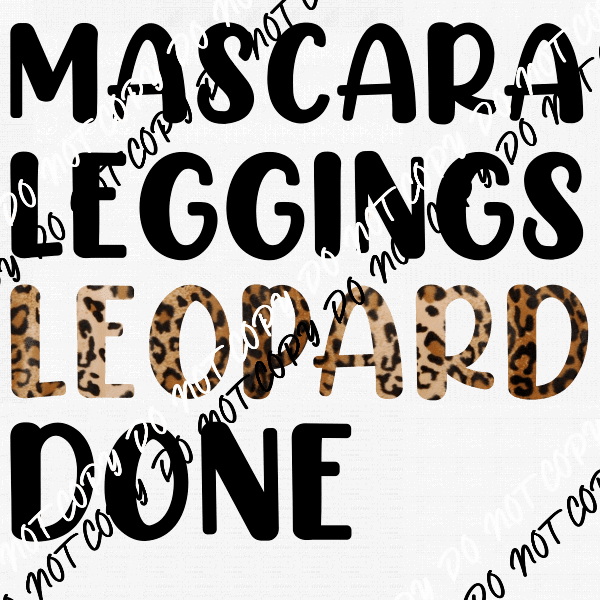 Mascara Leggings Leopard Done DTF Transfer - We Print U Press DTF Transfers