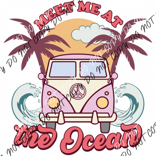 Meet Me At The Ocean