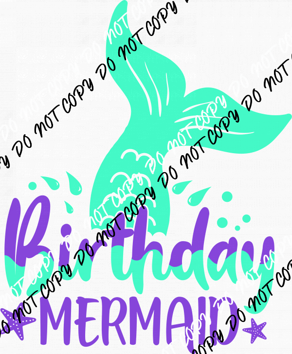 Mermaid Tail Birthday DTF Transfer - We Print U Press DTF Transfers