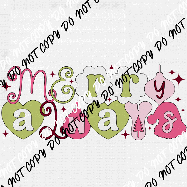 Merry Always pink and green DTF Transfer - We Print U Press DTF Transfers